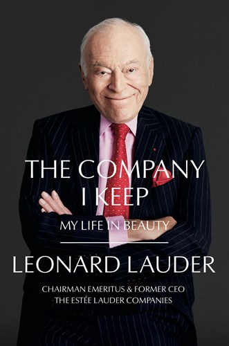 The Company I Keep My Life in Beauty ; Leonard Lauder—book cover featuring the portrait of Leonard Lauder